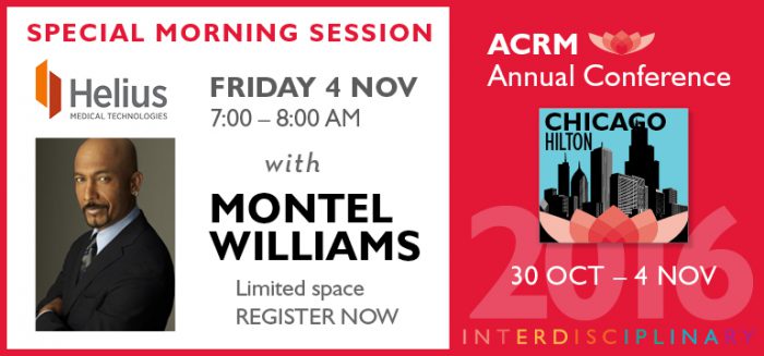MONTEL WILLIAMS at ACRM Conference