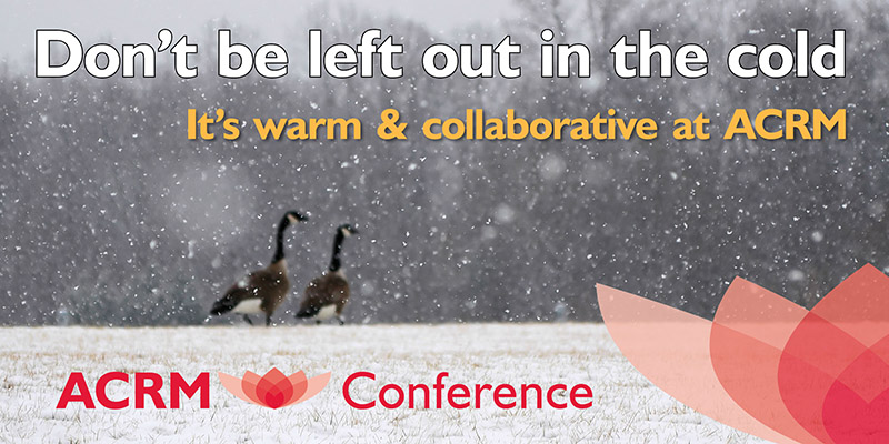Don't be left out in the cold. It's warm & collaborative at ACRM. Especially at the Annual Conference in Dallas this Fall. AMP UP Your Research. PRESENT HERE: Call for Proposals: ACRM Annual Conference http://ACRM.org/submit