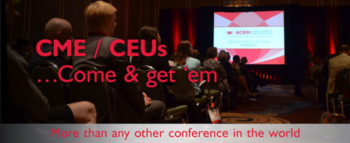 Continuing Education Credits: Come and get 'em: ACRM Annual Conference DALLAS 2018 Hilton Anatole 