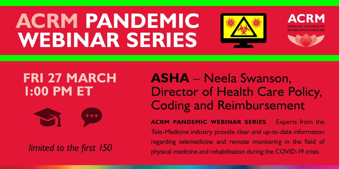 ACRM Pandemic Webinar Series with ASHA