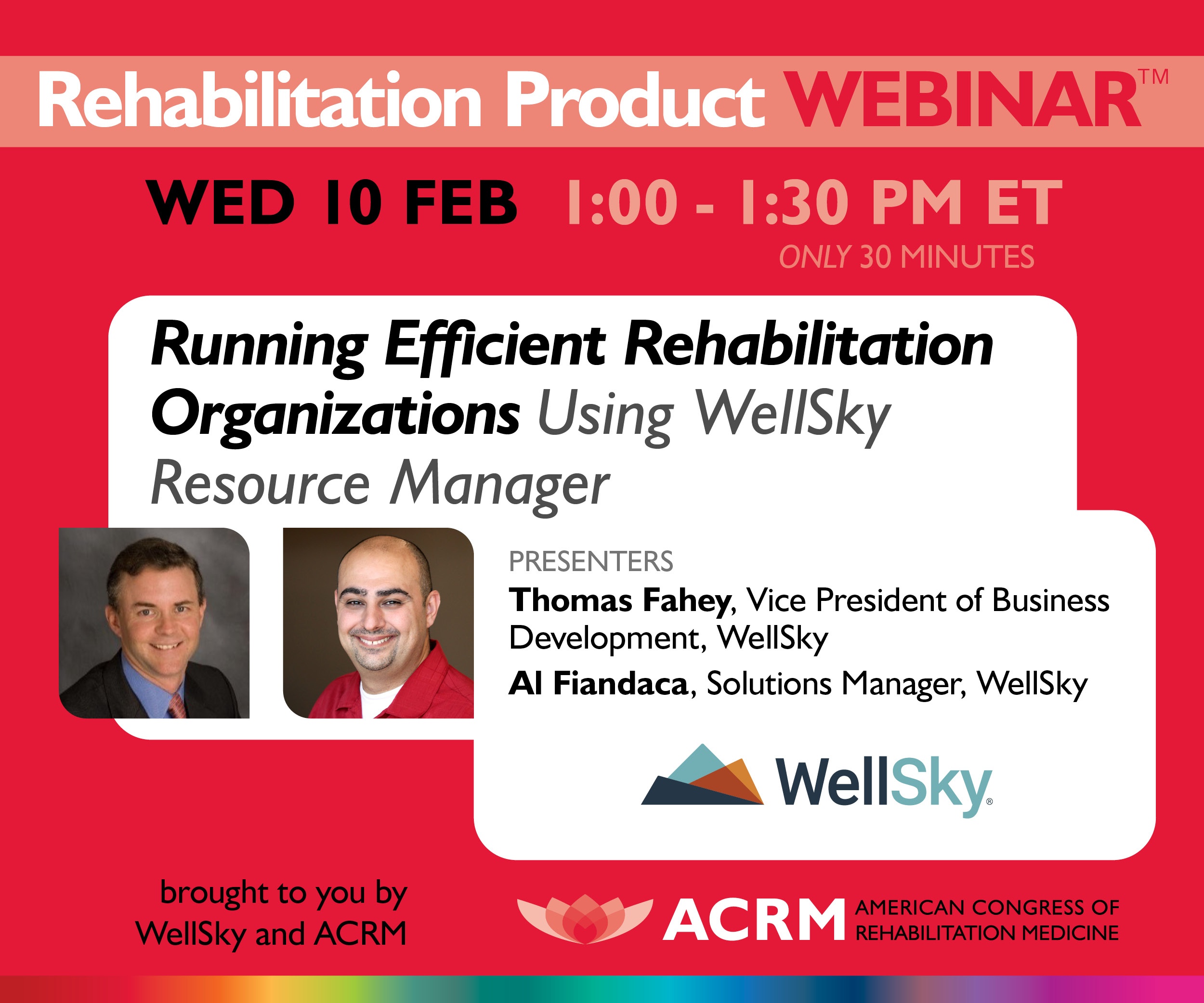 ACRM_RehabProdWebinar_WellSky10Feb_BoxAd_v3_300x250_XL Webinar 10Feb21 WellSky