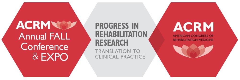 ACRM Annual Conference | Progress in Rehabilitation Research