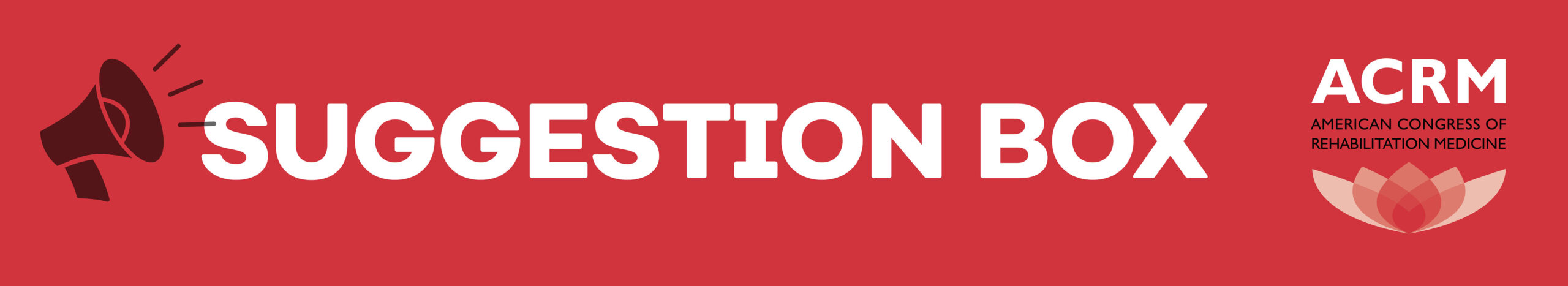 ACRM suggestion box